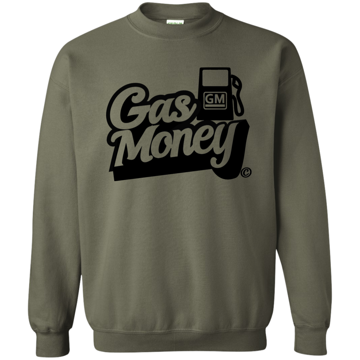 GasMoney Sweatshirt