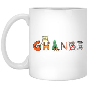 CHANGE Coffee Mug 11 oz.
